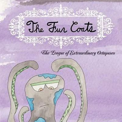 Fur Coats - League Of Extraordinary Octopuses – New LP