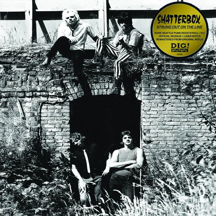 Shatterbox –  Strung Out on the Line [Seattle Punk 1981] - New LP